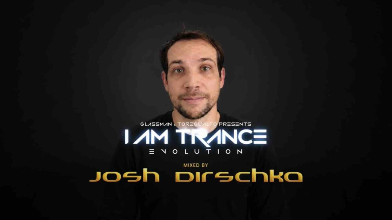I Am Trance, Evolution #IAT266: Three Trance Journeys with Josh Dirschka
